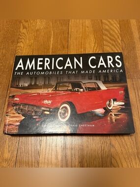 Vintage Book - American Cars, The Automobiles that Made America Graig Cheetham